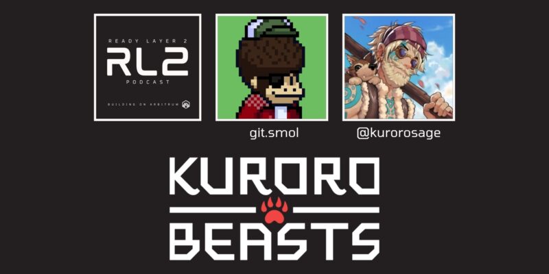 Sage form Kuroro Beasts on Ready Layer 2 Podcast