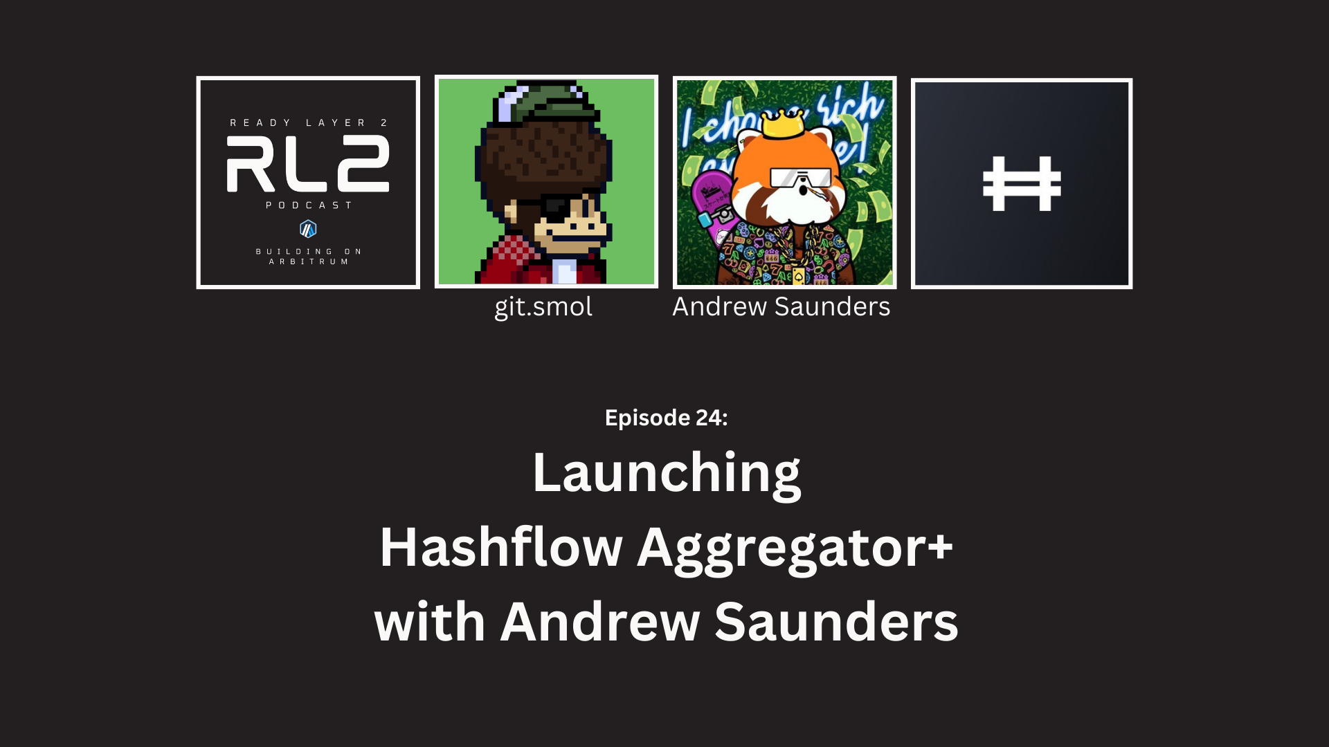 Andrew Saunders and Aggregator+ on Ready Layer 2 Podcast